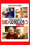 蠢蛋搞怪秀4.5：坏外公 Jackpass Presents: Bad Grandpa .5/