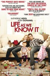 我们所知道的生活 Life as We Know It/