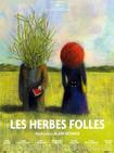 疯草 Les Herbes folles/