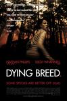 死亡繁殖 Dying Breed/