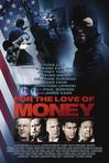 金钱之爱 For the Love of Money/