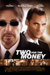 利欲两心 Two for the Money/
