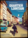 遥远的街区 Quartier lointain/