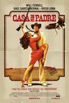 我父亲的房子 Casa de mi Padre/