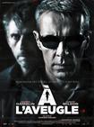 盲凶 À l'aveugle/