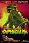 追击巨鳄 Supergator/