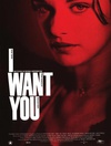 激情意外 I Want You/