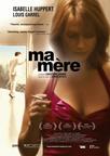 母亲，爱情的限度 Ma mère/
