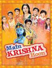我乃黑小天 Main Krishna Hoon/