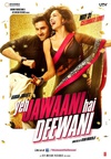 那些年我们疯狂的青春 Yeh Jawaani Hai Deewani/