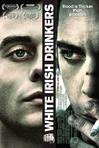 白爱尔兰酒鬼 White Irish Drinkers/