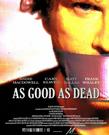 求死不能 As Good as Dead/
