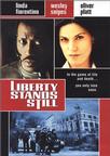 死亡倒计时 Liberty Stands Still/