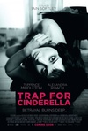灰姑娘的陷阱 Trap for Cinderella/