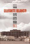 白象 Elefante blanco/