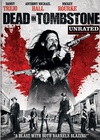 血战墓碑镇 Dead in Tombstone/