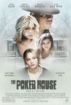 扑克房 The Poker House/