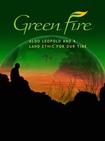 熊熊绿焰 A Fierce Green Fire/