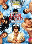 恐怖俱乐部 Club Dread/