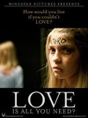 你只需要爱？ Love Is All You Need?/