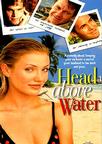 浮出水面 Head Above Water/