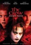 乌鸦:邪恶的愿望 The Crow: Wicked Prayer/