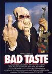 坏品位 Bad Taste/