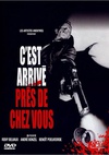 人咬狗 C'est arrivé près de chez vous/