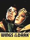 黑暗之翼 Wings in the Dark/