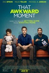 尴尬时刻 That Awkward Moment/