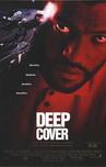 卧龙战警 Deep Cover/
