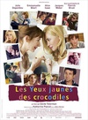 鳄鱼的黄眼睛 Les Yeux jaunes des crocodiles/