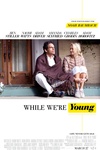年轻时候 While We're Young/