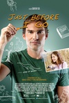 在我走之前 Just Before I Go/