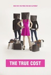 真正的成本 The True Cost/