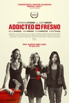 弗雷斯诺 Addicted to Fresno/