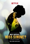 发生什么了，西蒙妮小姐？ What Happened, Miss Simone?/