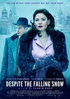 尽管雪落 Despite the Falling Snow/