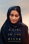 河中女孩：宽恕的代价 A Girl in the River: The Price of Forgiveness/
