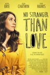 爱最怪 No Stranger Than Love/
