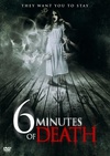 瀕死前的6分鐘 6 minutes of death/