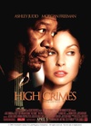 一级重罪 High Crimes/