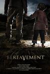 死亡阴影 Bereavement/