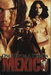 墨西哥往事 Once Upon a Time in Mexico/